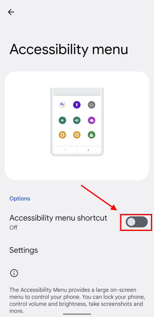 Tap the toggle switch for Accessibility menu shortcut to turn it on